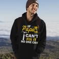 If Papa Cant Fix It No One Can Tshirt Hoodie Lifestyle