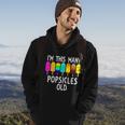 Im This Many Popsicles Old Funny 7Th Birthday Popsicle Cute Gift Hoodie Lifestyle