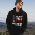 Its Time To Take Brandon To The Train Station V2 Hoodie Lifestyle
