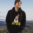 Stop Starring At My Cock Rooster Tshirt Hoodie Lifestyle