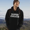 Super Cracker Hoodie Lifestyle