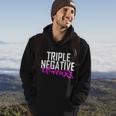 Triple Negative Breast Cancer Warrior Hoodie Lifestyle