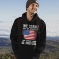 We Stand Out Of Respect For Those Who No Longer Can Tshirt Hoodie Lifestyle