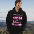 Womens Best Kind Of Mom Raises A Dance Teacher Floral Mothers Day Hoodie Lifestyle