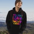 You Gon Learn Today Funny Teacher Tie Dye Back To School Hoodie Lifestyle