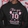 10Th Birthday Funny Gift Girls This Girl Is Now 10 Double Digits Gift Hoodie Unique Gifts