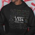 18Th Math Birthday 18 Year Old Gift Square Root Of 324 Bday  Hoodie