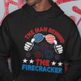 4Th Of July The Man Behind The Firecracker Patriotic Us Flag Gift Hoodie Unique Gifts