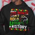 African Black King History One Month Cant Hold Our History Men Hoodie Personalized Gifts