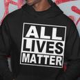 All Lives Matter Support Everyone Hoodie Unique Gifts