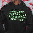 Ancient Astronaut Theorists Says Yes Tshirt Hoodie Unique Gifts