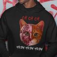 Ch Ch Ch Meow Meow Meow Cat Kitten Lover Hoodie Unique Gifts