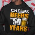 Cheers And Beers To 50 Years Old Birthday Funny Drinking Hoodie Personalized Gifts