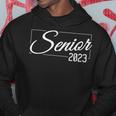 Class Of 2023 Senior 2023 Hoodie Funny Gifts
