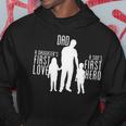 Dad A Sons First Hero Daughters First Love Tshirt Hoodie Unique Gifts