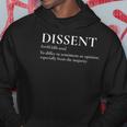 Definition Of Dissent Differ In Opinion Or Sentiment Hoodie Unique Gifts