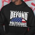 Defund Politicians American Usa Flag Hoodie Unique Gifts