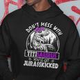 Don&8217T Mess With Titisaurus You&8217Ll Get Jurasskicked Titi Hoodie Unique Gifts