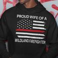 Firefighter Proud Wife Of A Wildland Firefighter Wife Firefighting V2 Hoodie Funny Gifts