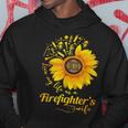 Firefighter Sunflower Love My Life As A Firefighters Wife Hoodie Funny Gifts