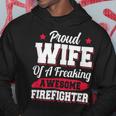 Firefighter Volunteer Fireman Firefighter Wife V3 Hoodie Funny Gifts
