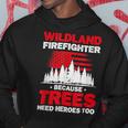 Firefighter Wildland Firefighter Hero Rescue Wildland Firefighting V3 Hoodie Funny Gifts
