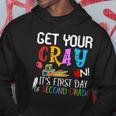 Get Your Cray On Its Second Grade Of School Hoodie Unique Gifts