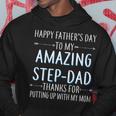 Happy Fathers Day To My Amazing Stepdad Hoodie Unique Gifts