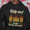 Help Me Im On A Family Vacation Retro Vintage Beach Summer Vacation Hoodie Personalized Gifts