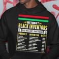 History Of Black Inventors Black History Month Men Hoodie Personalized Gifts