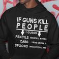 If Guns Kill People Funny 2Nd Amendment Gun Rights Tshirt Hoodie Unique Gifts