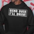 Ill Drive Hoodie Funny Gifts