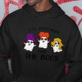 Im Just Here For The Boos Halloween Quote Hoodie Unique Gifts