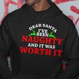 Ive Been Naughty And It Worth It Hoodie Unique Gifts