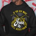 Jazz Player Hoodie Unique Gifts