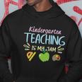 Kindergarten Teaching Is My Jam Funny School Student Teachers Graphics Plus Size Hoodie Unique Gifts