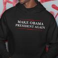 Make Obama President Again Shirt Funny Antitrump Tshirt Hoodie Unique Gifts