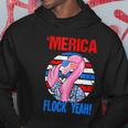 Merica Flock Yeah 4Th July Funny Patriotic Flamingo Hoodie Unique Gifts