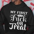 My Firts Trick Or Treat Halloween Quote Hoodie Unique Gifts