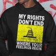 My Rights Dont End Where Your Feelings Begin Tshirt Hoodie Unique Gifts
