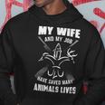 My Wife & Job - Saved Many Animals Hoodie Funny Gifts