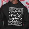 Nasty Woman Ugly Christmas Sweater Design Hillary Clinton Hoodie Unique Gifts