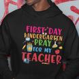 Preschool Prek Back To School First Day Pray For My Teacher Graphic Hoodie Unique Gifts