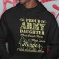 Proud Army Daughter Gift Hoodie Unique Gifts