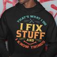 Retro Thats What I Do I Fix Stuff And I Know Things Dad V2 Hoodie Personalized Gifts