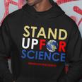 Stand Up For Science March For Science Earth Day Tshirt Hoodie Unique Gifts