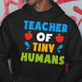 Teacher Of Tiny Humans Shirt Teacher Appreciation Day Cute Hoodie Funny Gifts