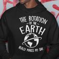 The Rotation Of The Earth Really Makes My Day Science Men Hoodie Graphic Print Hooded Sweatshirt Personalized Gifts