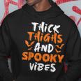 Thick Thighs And Spooky Vibes Halloween Costume Ideas Hoodie Funny Gifts