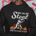 Thou Shall Not Steal Unless You Can Beat The Throw Baseball Tshirt Hoodie Unique Gifts